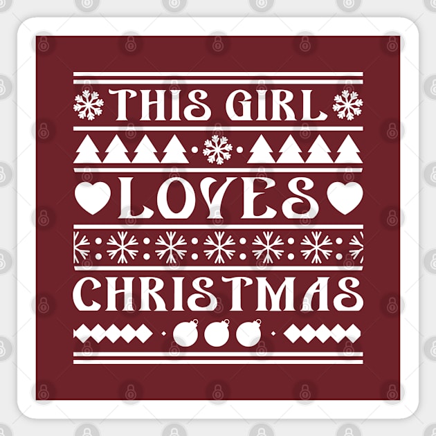 This Girl Loves Christmas Sticker by VectorPlanet